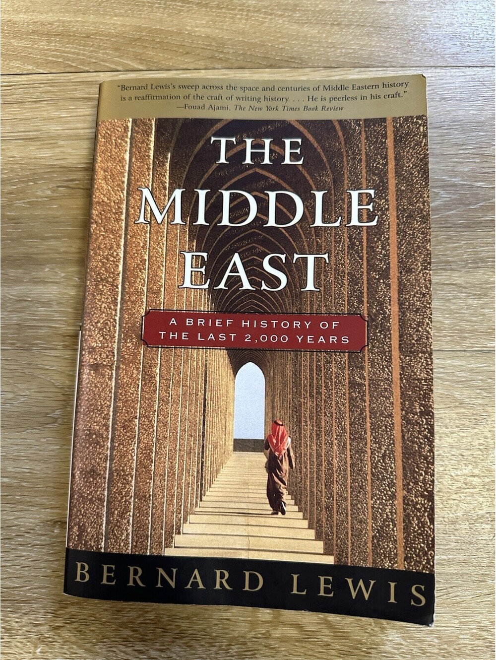 Middle East: A Brief History of the Last 2,000 Years by Bernard Lewis